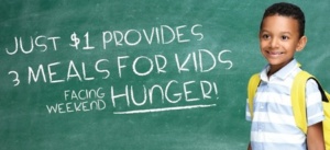 Child with backpack, says "Just $1 provides 3 meals for kids facing weekend hunger!"