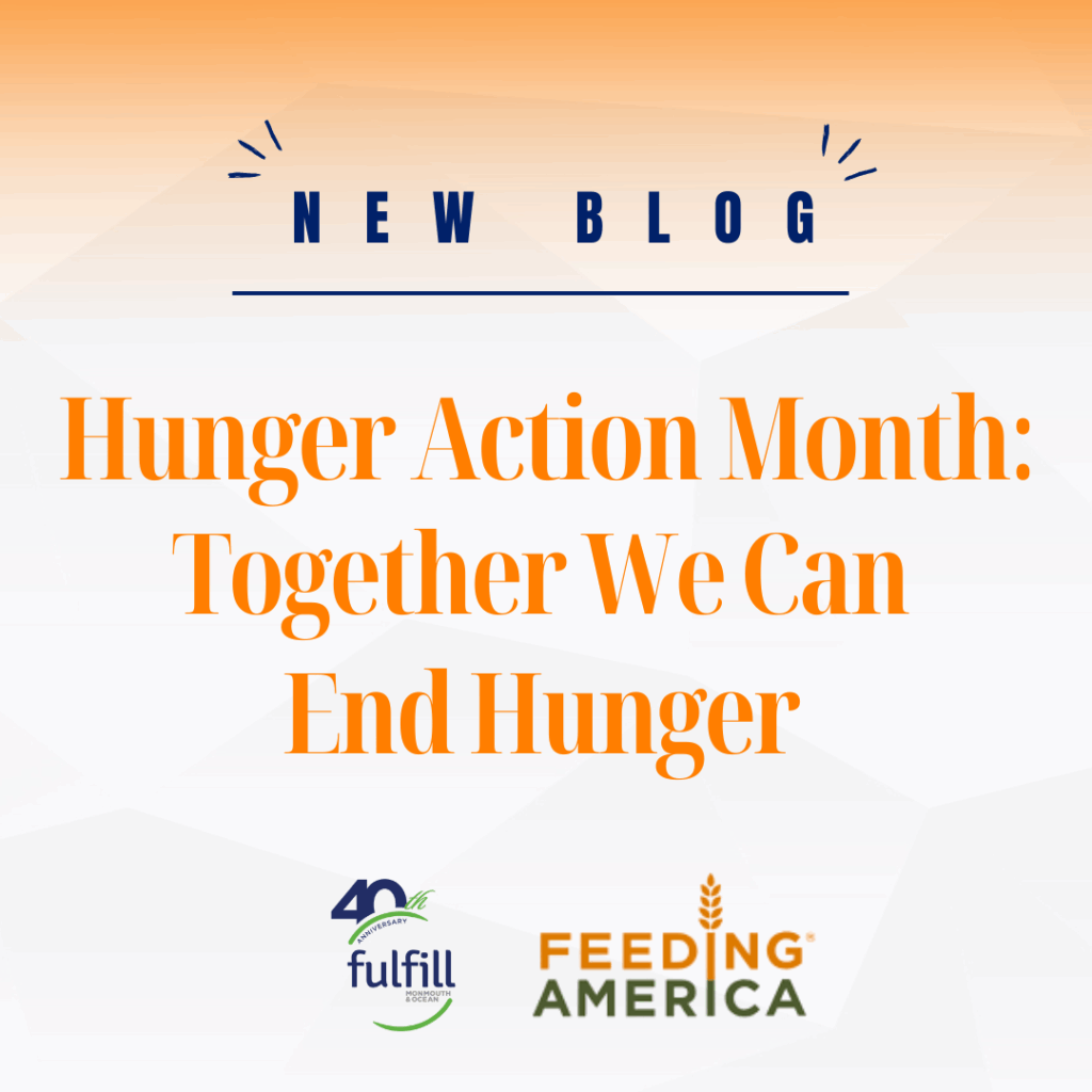 New Blog: Hunger Action Month: Together We Can End Hunger